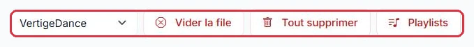 Le sélecteur de radio et les actions de la page : vider la file, tout supprimer, ouvrir les playlists.