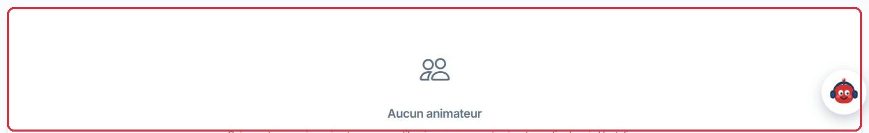 L'état vide, tant qu'aucun accès animateur n'a été créé.