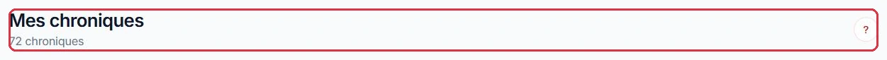La page « Chroniques », dans le menu « Production ».