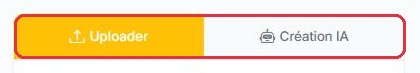 Les deux entrées : « Uploader » pour importer un fichier, « Création IA » pour en générer une.
