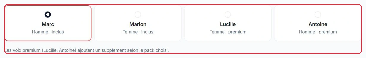 Les voix proposées ; les voix premium ajoutent un supplément