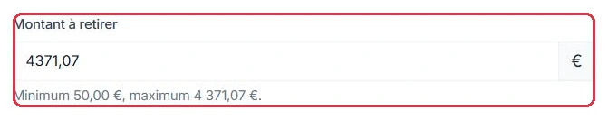 Le montant à retirer, avec le minimum et le maximum autorisés