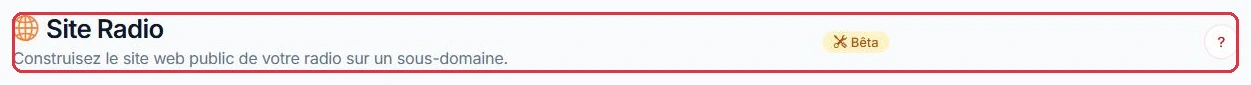 La page « Site Radio », dans le menu « Diffusion web ».