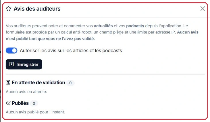 Le panneau « Avis des auditeurs » : le réglage, les avis en attente, puis les avis publiés.
